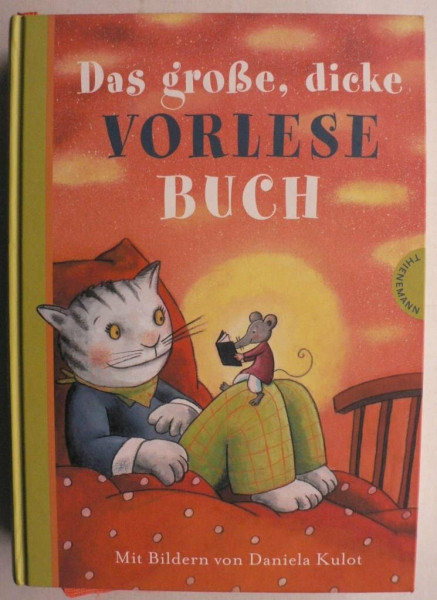 Das große, dicke Vorlesebuch