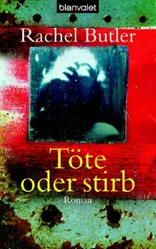 Töte oder stirb: Roman