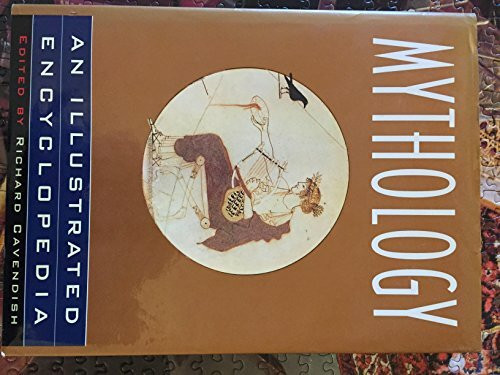 Mythology: An Illustrated Encyclopedia