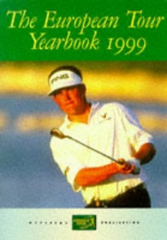 The European Tour Yearbook 1999