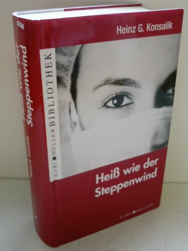 Heiß wie der Steppenwind