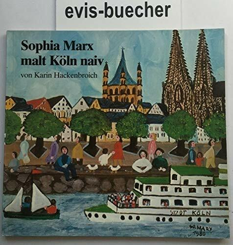 Sophia Marx malt Köln naiv