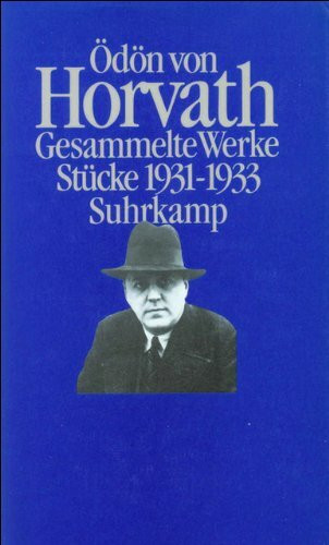 Gesammelte Werke in vier Bänden: Band 2: Stücke 1931-1933