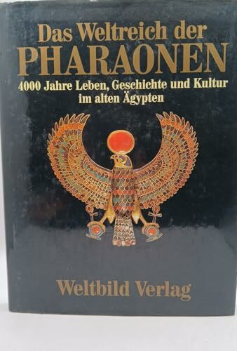 Das Weltreich der Pharaonen