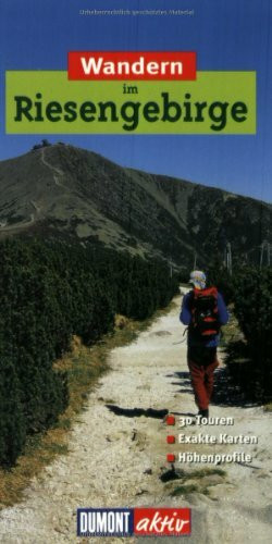 Wandern im Riesengebirge: 30 Touren. (DuMont Wanderführer)
