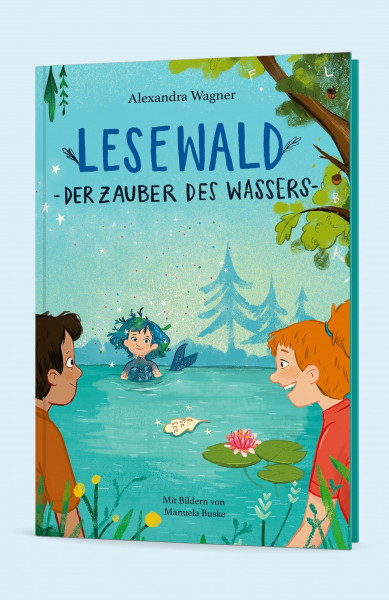 Lesewald, Der Zauber des Wassers – Buch zum Lesen lernen | Thema: Mehr Mut bei Angst vor Wasser | Lesen erster Wörter, Vorlesen, Mitmachspaß: für Vorschule & 1. Klasse