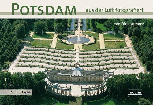 Potsdam aus der Luft fotografiert: von Dirk Laubner