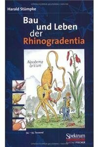 Bau und Leben der Rhinogradentia