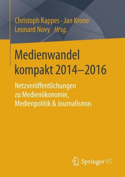 Medienwandel kompakt 2014-2016