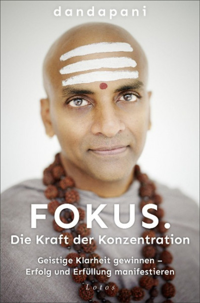 Fokus. Die Kraft der Konzentration