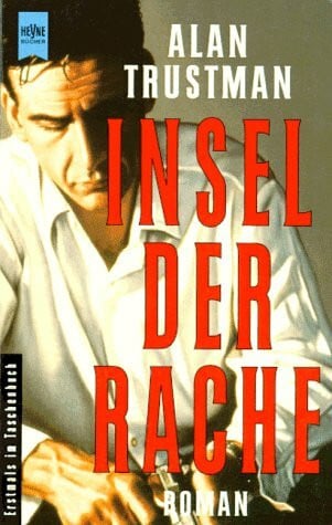 Insel der Rache: Roman