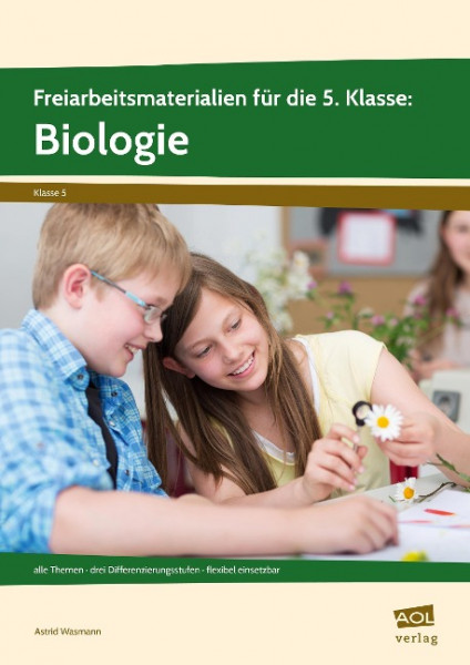 Freiarbeitsmaterialien für die 5. Klasse: Biologie