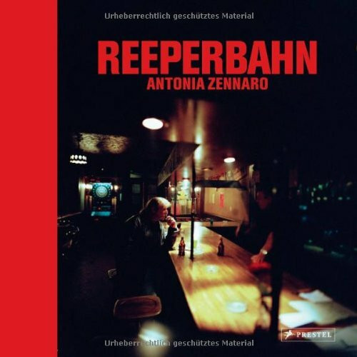 Reeperbahn: Fotografien von Antonia Zennaro