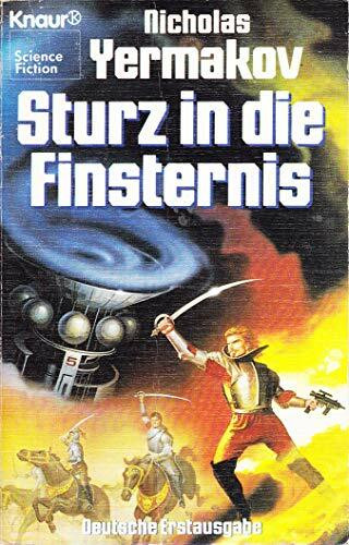 Sturz in die Finsternis