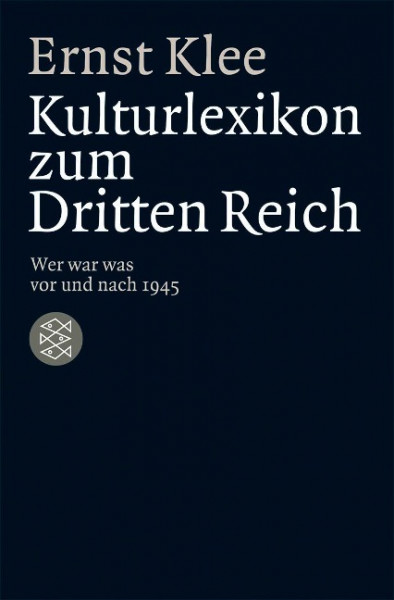 Das Kulturlexikon zum Dritten Reich