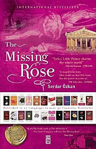 The Missing Rose & Kayip Gul (Ciltli)