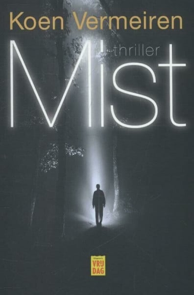 Mist: thriller