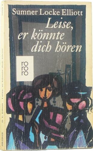 Leise, er könnte dich hören