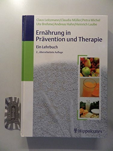 Ernährung in Prävention und Therapie. Ein Lehrbuch