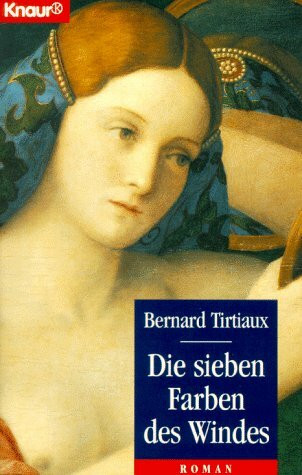 Die sieben Farben des Windes. Roman