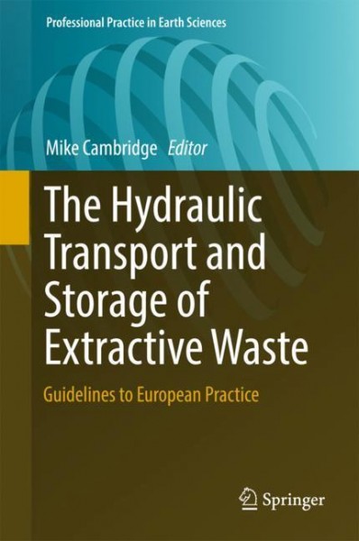 Hydraulic Transport and Sustainable Storage of Mineral Wastes