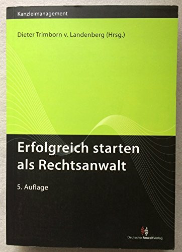 Erfolgreich starten als Rechtsanwalt