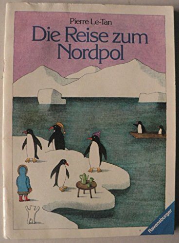 Die Reise zum Nordpol Die Reise zum Nordpol