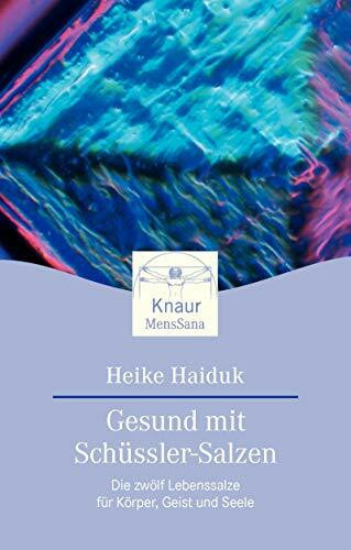 Gesund mit Schüssler-Salzen (Knaur. MensSana)