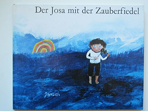 Der Josa mit der Zauberfiedel