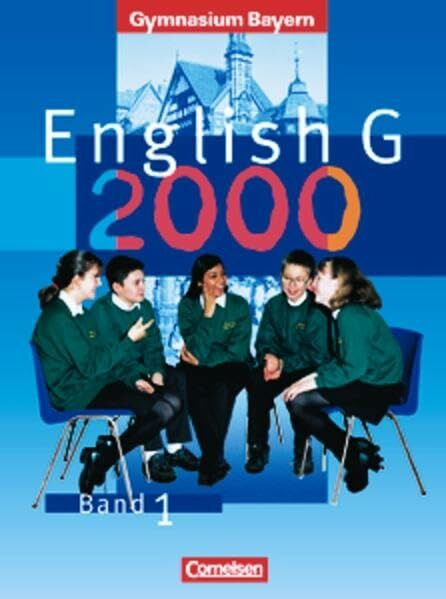 English G - Gymnasium Bayern / Band 1: 5. Jahrgangsstufe - Schülerbuch: Festeinband