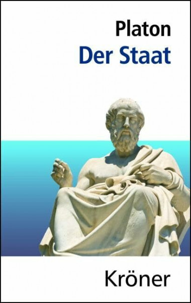 Der Staat: Einleitung von Ulrike Kleemeier (Kröners Taschenausgaben (KTA))