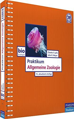 Praktikum Allgemeine Zoologie (Pearson Studium - Biologie)