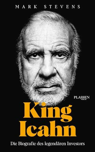 King Icahn: Die Biografie des legendären Investors - Bild 4