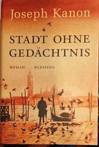 Stadt ohne Gedächtnis: Roman