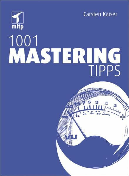 1001 Mastering Tipps (mitp Anwendungen)