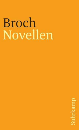 Kommentierte Werkausgabe. Romane und Erzählungen.: Band 6: Novellen, Prosa, Fragmente (suhrkamp taschenbuch)
