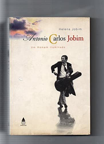 Tom Jobim - Um Homem Iluminado (Book)