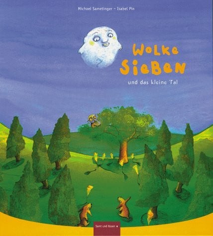 Wolke Sieben und das kleine Tal