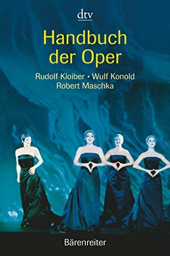 Handbuch der Oper (dtv Sachbuch)