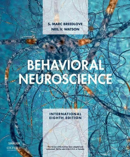 Behavioral Neuroscience, International Edition