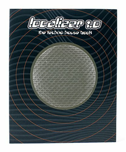 Localizer 1.0: The Techno House Book. Dt. /Engl. (Localizer 1 S.)