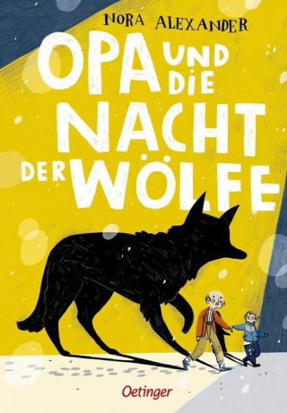 Opa und die Nacht der Wölfe