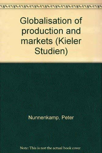 Globalisation of Production and Markets