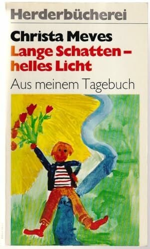 Lange Schatten, helles Licht. Aus meinem Tagebuch.