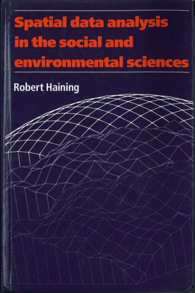 Spatial Data Analysis in the Social and Environmental Sciences