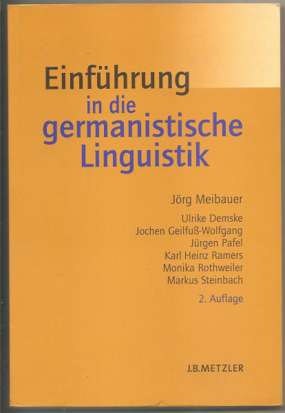 Einführung in die germanistische Linguistik: Lehrbuch