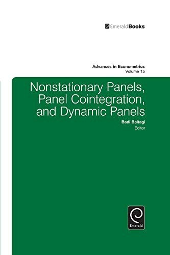 Nonstationary Panels, Panel Cointegration, and Dynamic Panels (Advances in Econometrics, Band 15)