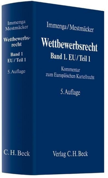 Wettbewerbsrecht Band 1: EU/Teil 1