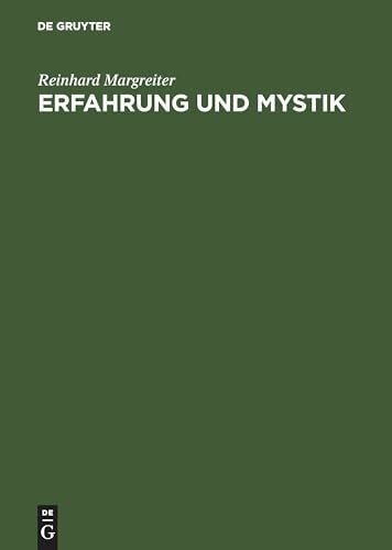 Erfahrung und Mystik: Grenzen der Symbolisierung