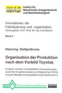 Organisation der Produktion nach dem Vorbild Toyotas